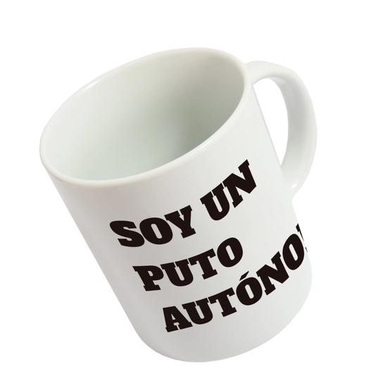 Taza 'Soy un Puto Autónomo' - Biels Online